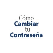 Cómo Cambiar tu Contraseña