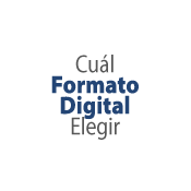 Cúal Formato Digital Elegir